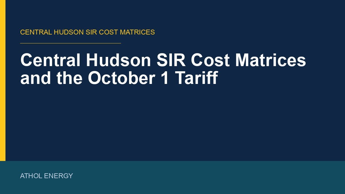 Central Hudson SIR Cost Matrices and the October 1 Tariff