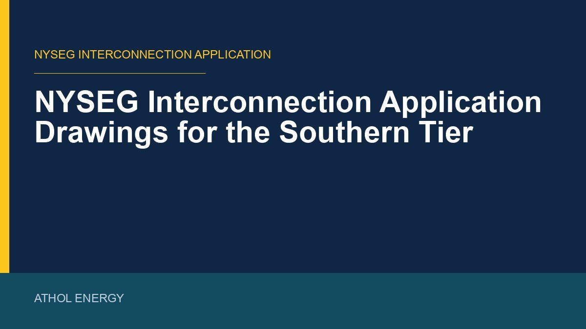 NYSEG Interconnection Application Drawings for the Southern Tier