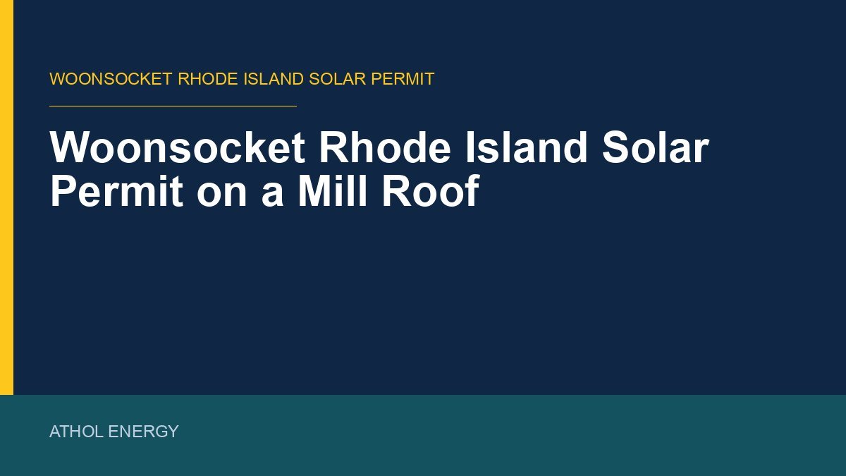 Woonsocket Rhode Island Solar Permit on a Mill Roof